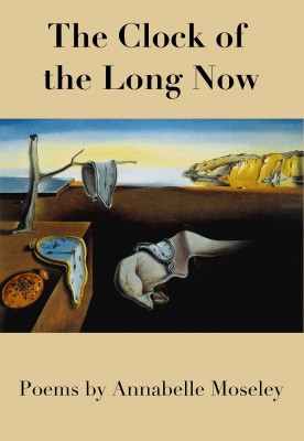 Annabelle Moseley's "The Clock of the Long Now" front cover