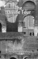 "The Divine Tour," poems by Annabelle Moseley